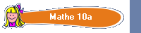 Mathe 10a